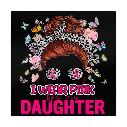 I Wear Pink For My Daughter Messy Bun Breast Mahjong Mats