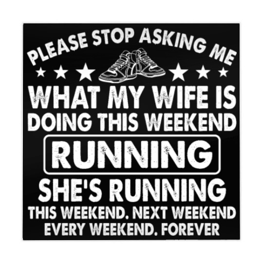 Stop Asking Me What My Wife Is Doing This Weekend Mahjong Mats