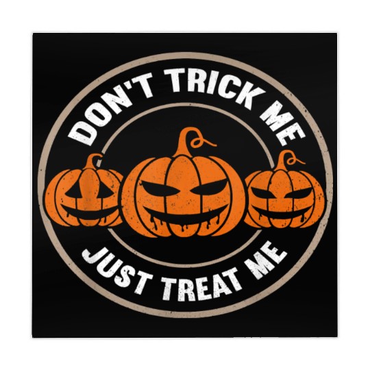 Dont Trick Me Just Treat MeFunny Halloween 85 Mahjong Mats