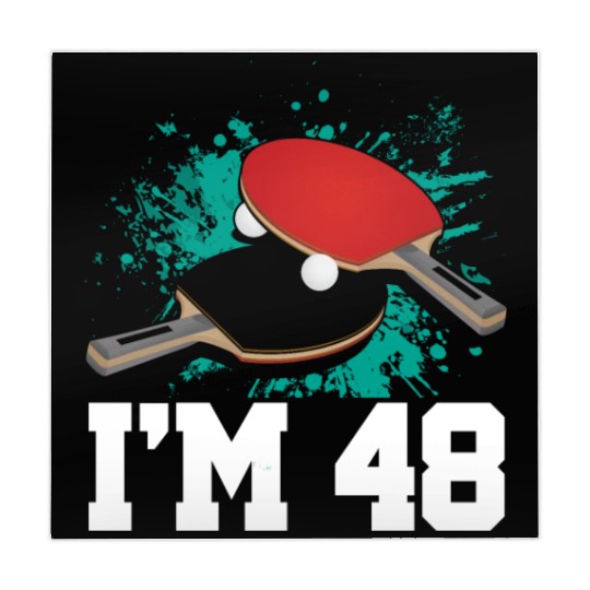 I'm 48 Table Tennis Player Sports Adult 48th Mahjong Mats