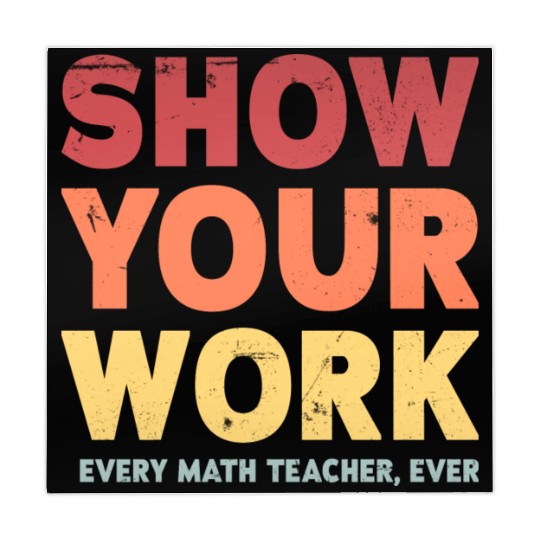 Show Your Work Math Teacher Mahjong Mats