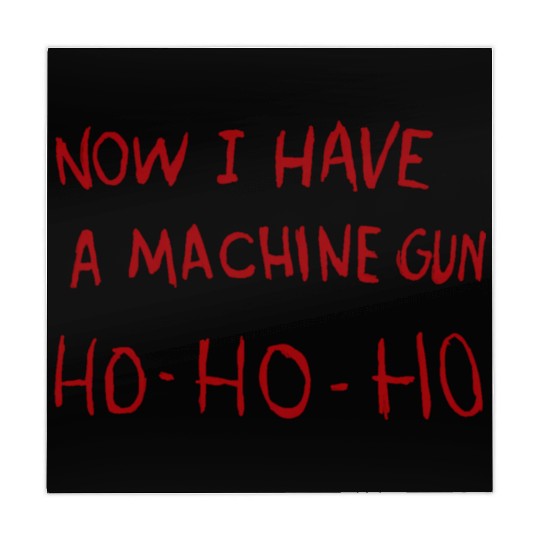 Now I Have A Machine Gun Ho Mahjong Mats