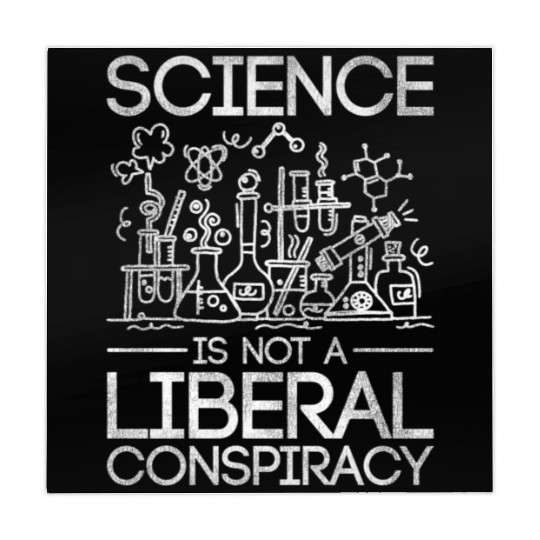 Science Is Not A Liberal Conspiracy Science Mahjong Mats