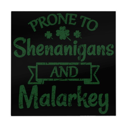 St Patrick'S Day Prone To Shenanigans Malarkey Mahjong Mats