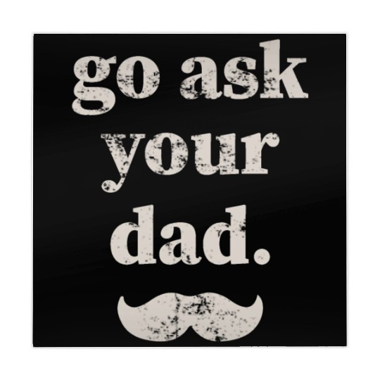Go ask your dad Mahjong Mats