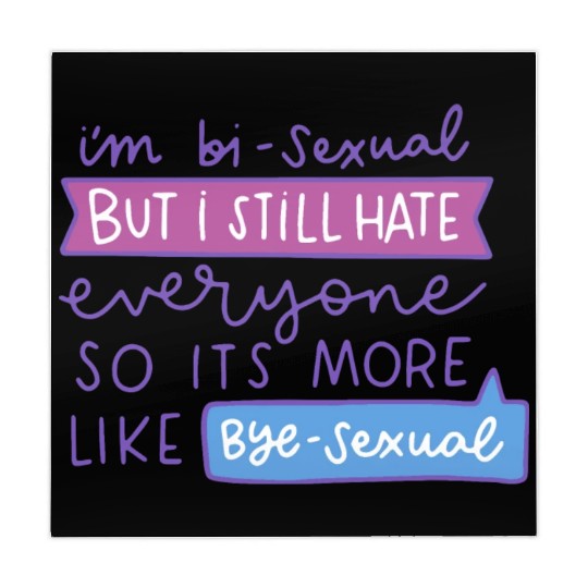 I'm Bi-Sexual But I Still Hate Everyone Mahjong Mats