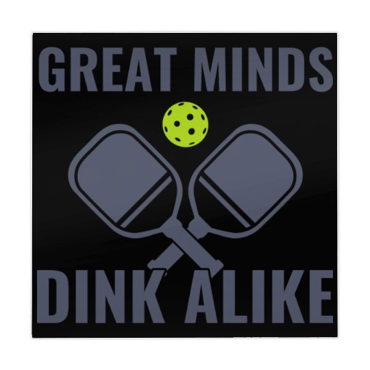 Pickleball Great Minds Dink Alike Funny Pickleball Mahjong Mats