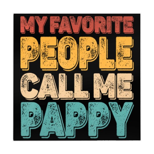 My Favorite People Call Me Pappy Vintage Funny Dad Mahjong Mats