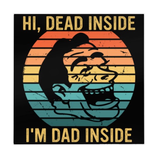 Hi, Dead Inside I'm Dad Inside Mahjong Mats