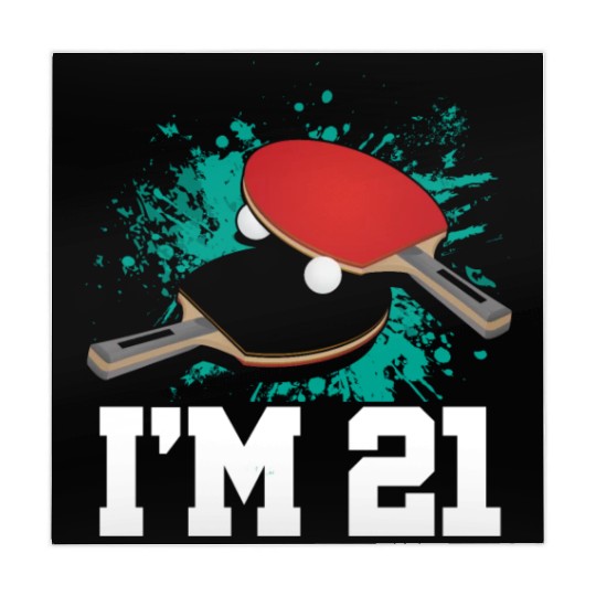 I'm 21 Table Tennis Player Sports Adult 21st Mahjong Mats