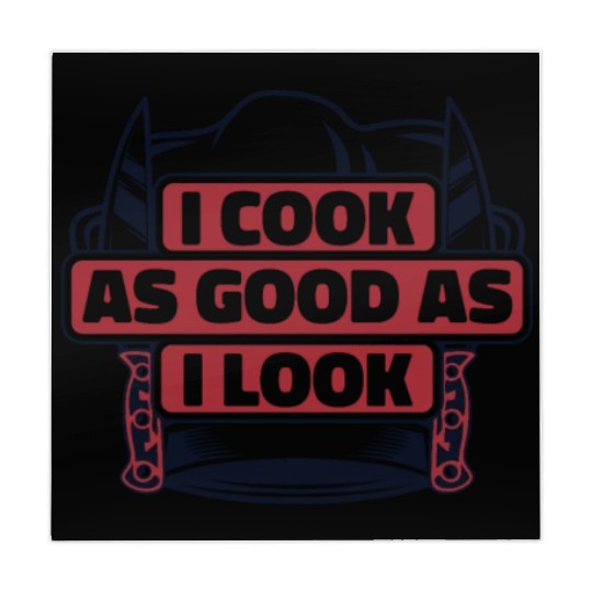 I Cook As Good As I Look Chef De Cuisine Sous Mahjong Mats