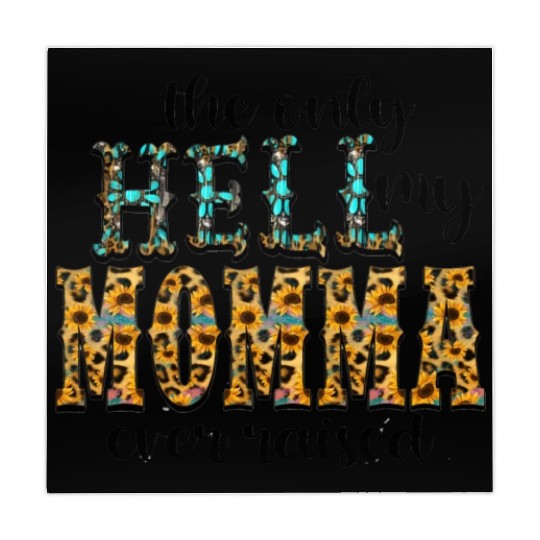 Im The Only Hell My Mama Ever Raised Cowboy Cow Mahjong Mats