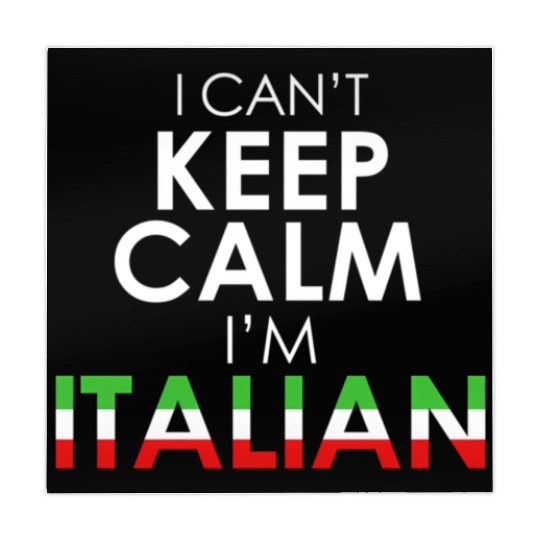 Italy Flag Colors I Can'T Keep Calm I'M Italian Mahjong Mats