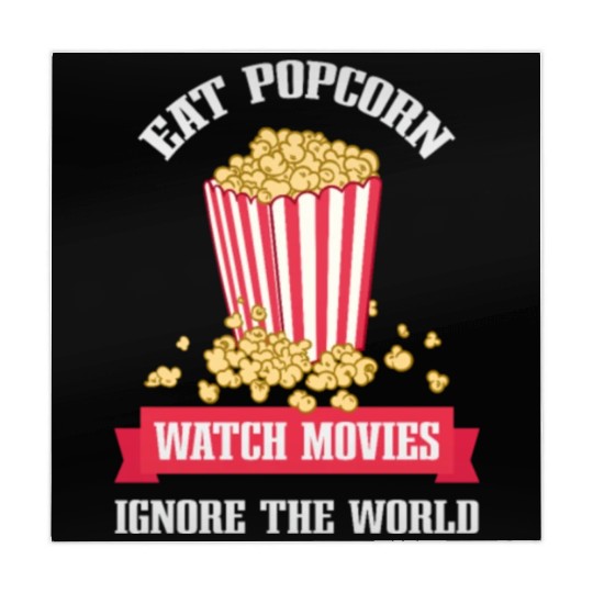 Eat Popcorn Watch Movies Ignore World Apparel Mahjong Mats