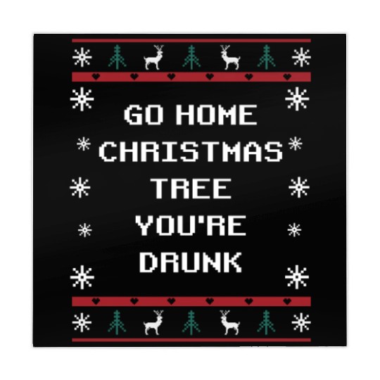 Go Home Christmas Tree Youre Drunk Xmas Beer Lover Mahjong Mats