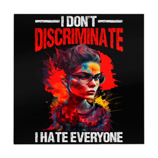 I Don't Discriminate I Hate Everyone 20 Mahjong Mats