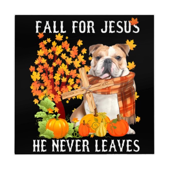 Bulldog Autumn Fall For Jesus He Never Leaves Mahjong Mats