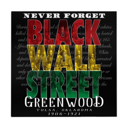 Never Forget Black Wall Street Greenwood Tulsa Mahjong Mats
