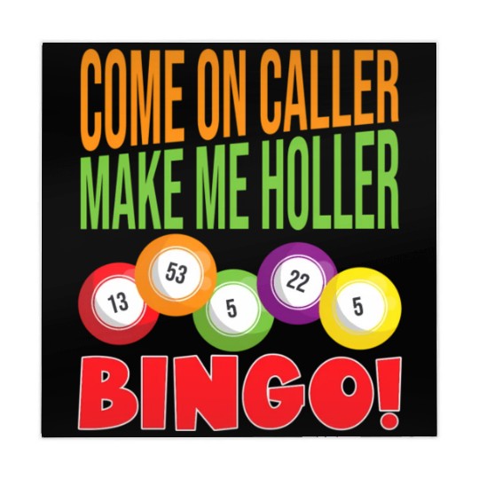 Come On Caller Make Me Holler Bingo Bingo Mahjong Mats