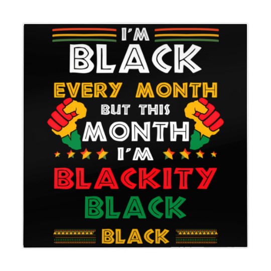I'M Black Every Month But This Month I'M Blackity Mahjong Mats