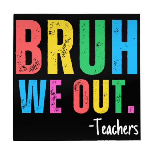 Cute End Of School Year Teacher Summer Bruh We Out Mahjong Mats