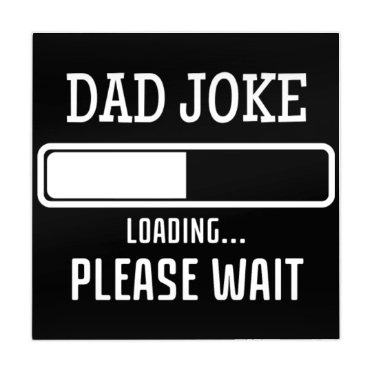 Fathers Day Dad Joke Loading Mahjong Mats