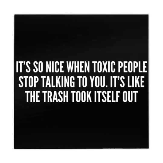 Its So Nice When Toxic People Stop Talking To You Mahjong Mats