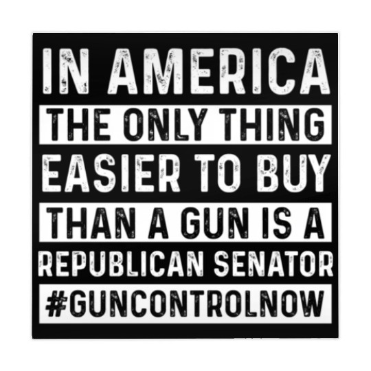 Only Thing Easier To Buy Than A Gun Is Republican- Mahjong Mats