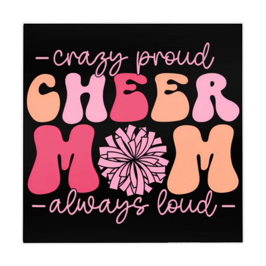 Crazy Proud Cheer Mom Always Loud Cheerleader Mahjong Mats