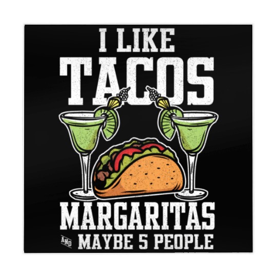 I Like Tacos Margaritas And Maybe 5 People Tuesday Mahjong Mats