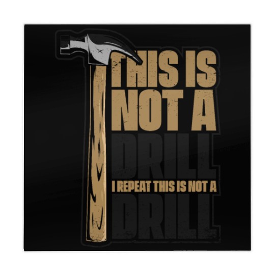 This Is Not A Drill Cabinetmaker Woodturner Mahjong Mats