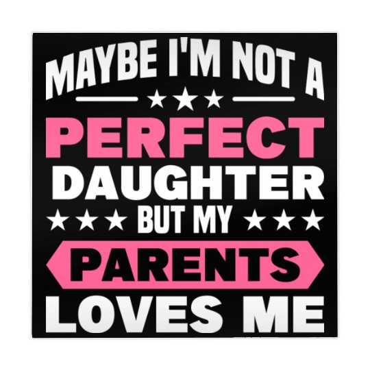 Daughter Maybe Im Not A Perfect Daughter Girl Mahjong Mats