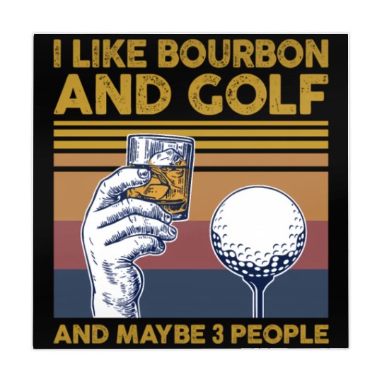 I Like Bourbon And Golf And Maybe 3 People Mahjong Mats