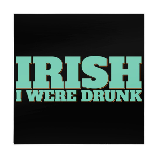 Irish I Were Drunk Mahjong Mats