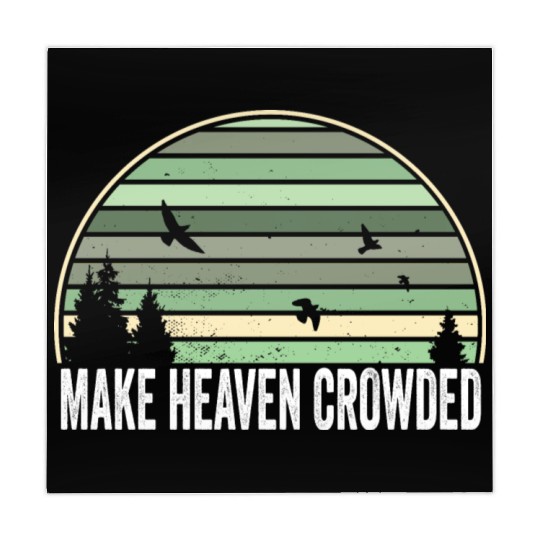 Religious Christian Quote Make Heaven Crowded Mahjong Mats