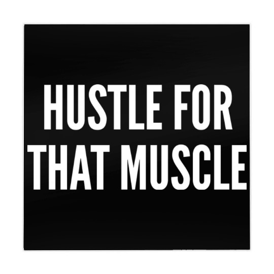 Hustle For That Muscle Funny Gym Workout Humor Mahjong Mats
