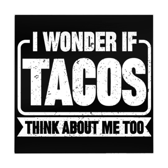 I Wonder If Tacos Think About Me Too 2 Mahjong Mats