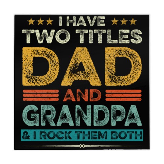 I Have Two Titles Dad And Grandpa Father s Day Mahjong Mats