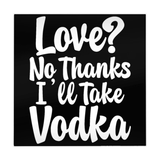 Love, No Thanks, I'll Take Vodka Mahjong Mats