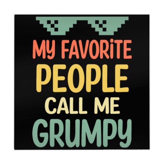 My Favorite People Call Me Grumpy Fathers Day Mahjong Mats