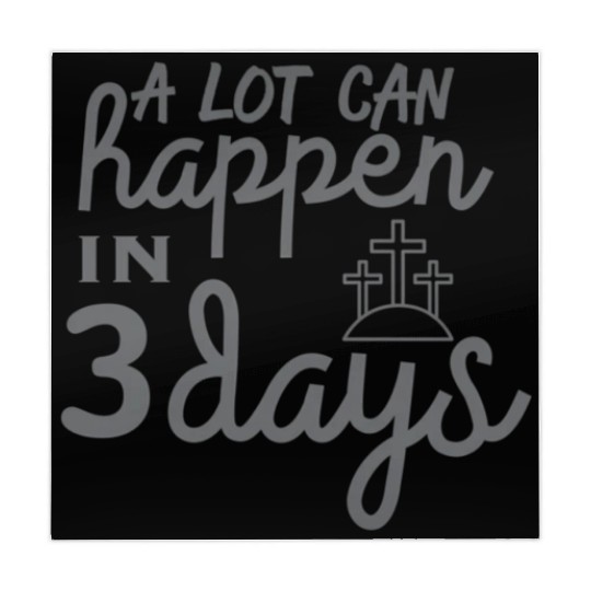 A Lot Can Happen In 3 Days Resurrection Easter Mahjong Mats