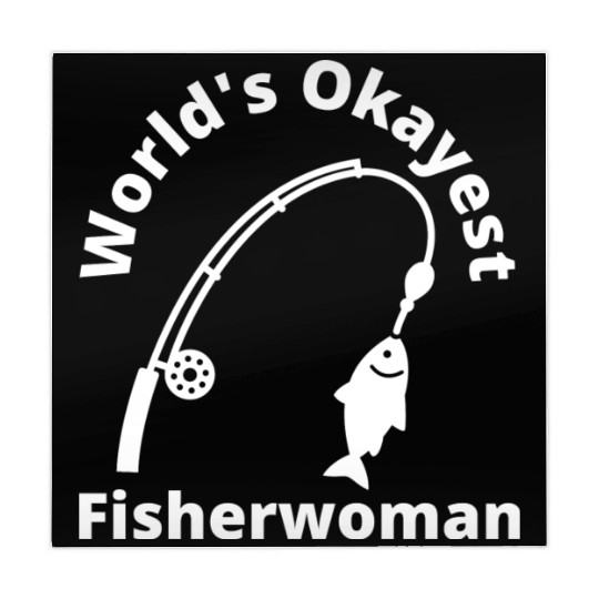 World s Okayest Fisherwoman Funny Fishing Gift Mahjong Mats