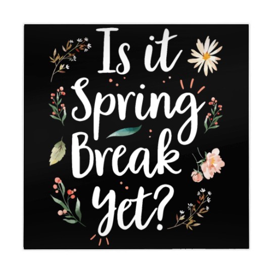 Is It Spring Break Yet Funny Spring Teacher Mahjong Mats