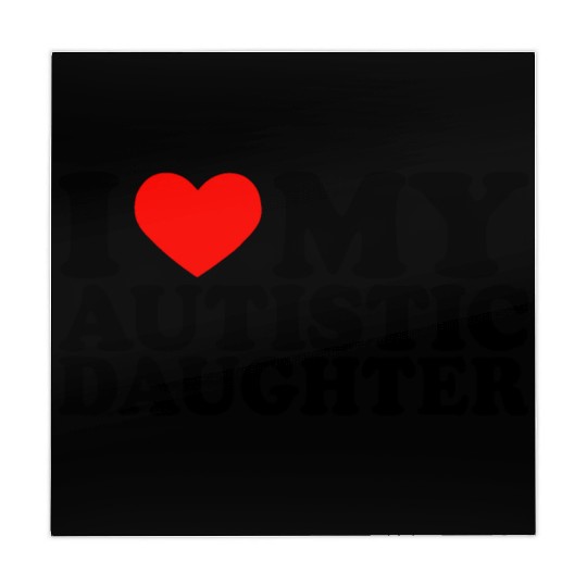 I Love My Autistic Daughter Heart My Daughter Y2K Mahjong Mats