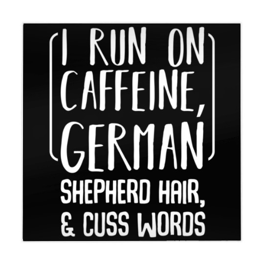 I Run On Caffeine Ger Shepherd Hair Coffee Dog Mahjong Mats
