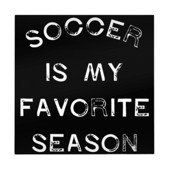 Soccer Is My Favorite Season Game Day Goal Club To Mahjong Mats