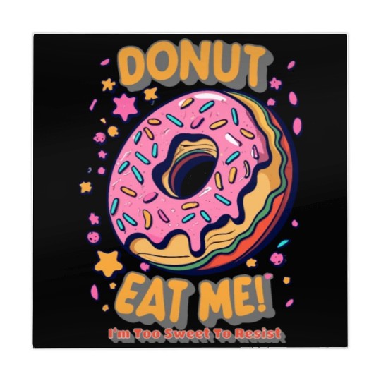 Donut Eat Me I m Too Sweet To Resist Mahjong Mats