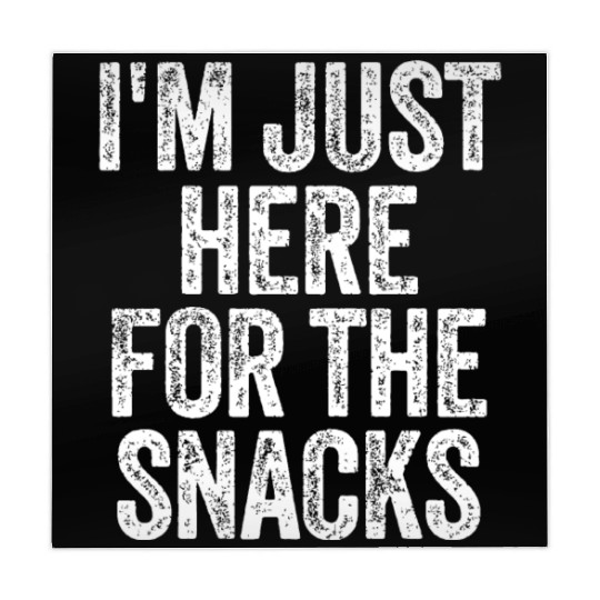 I'm Just Here For The Snacks Funny Food Lover Mahjong Mats