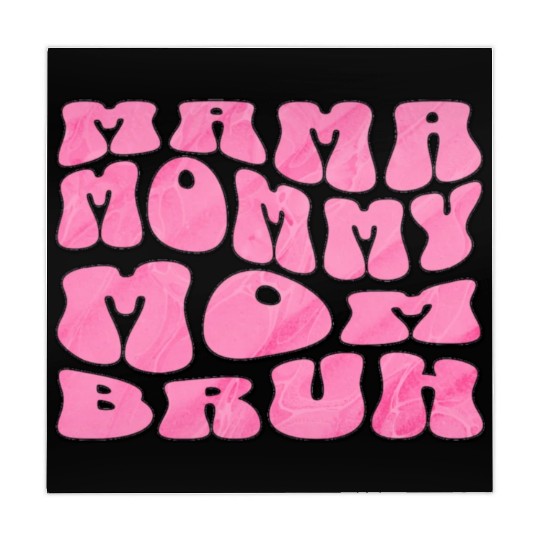 Mama Mommy Mom Bruh Funny Groovy Mom Quote Mahjong Mats