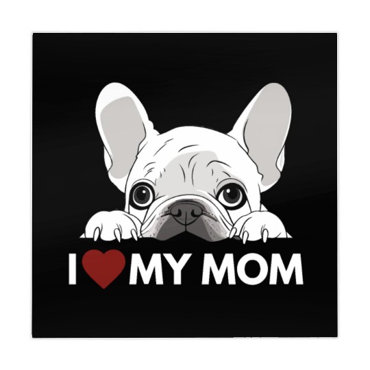 I Love My Mom - White French Bulldog - white Mahjong Mats